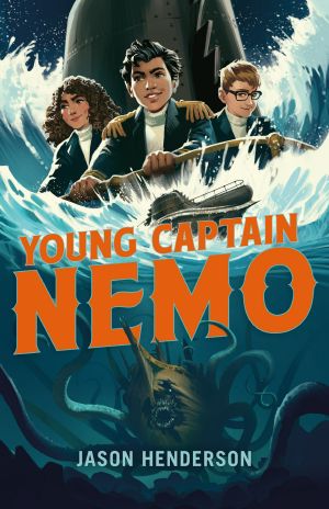 [Young Captain Nemo 01] • Young Captain Nemo · the Door Into the Deep